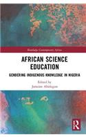 African Science Education