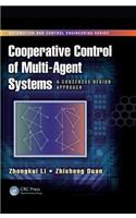 Cooperative Control of Multi-Agent Systems