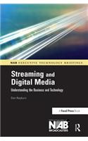 Streaming and Digital Media