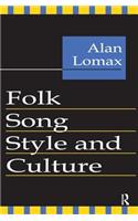 Folk Song Style and Culture