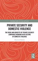 Private Security and Domestic Violence