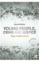 Young People, Crime and Justice