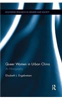 Queer Women in Urban China