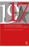 Rethinking the Russian Revolution as Historical Divide