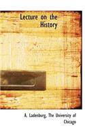 Lecture on the History: (English)