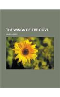 The Wings of the Dove Volume II: (English)