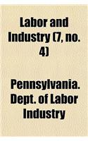 Labor and Industry (Volume 7, No. 4)