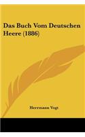 Das Buch Vom Deutschen Heere (1886)