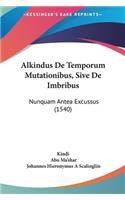 Alkindus de Temporum Mutationibus, Sive de Imbribus