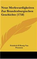 Neue Merkwurdigkeiten Zur Brandenburgischen Geschichte (1758)