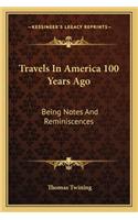 Travels in America 100 Years Ago