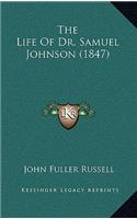 The Life of Dr. Samuel Johnson (1847)