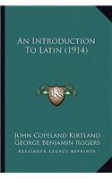 Introduction to Latin (1914)