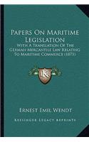 Papers On Maritime Legislation