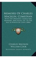 Memoirs Of Charles Macklin, Comedian
