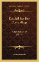 Dat Spil Fan Der Upstandinge