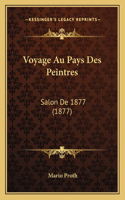 Voyage Au Pays Des Peintres