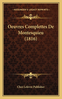 Oeuvres Complettes De Montesquieu (1816)