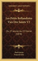 Les Petits Bollandistes Vies Des Saints V2