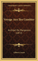 Voyage Aux Iles Gambier