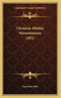Chronicon Abbatiae Warnestoniensis (1852)