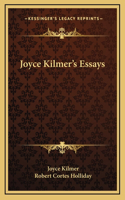 Joyce Kilmer's Essays