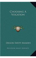 Choosing A Vocation