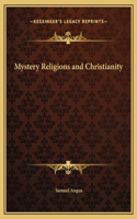 Mystery Religions and Christianity