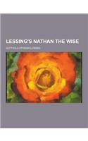 Lessing's Nathan the Wise: (English)