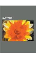Systems: Buddy System, Complexity Theory and Organizations, Complex Adaptive System, Complex System, Complex Systems, Complex S