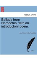 Ballads from Herodotus