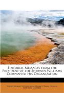 Editorial Messages from the President of the Sherwin-Williams Companyto His Organization