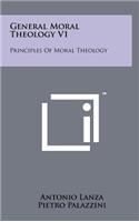 General Moral Theology V1