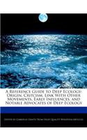 A Reference Guide to Deep Ecology