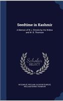 Seedtime in Kashmir