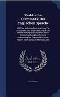 Praktische Grammatik Der Englischen Sprache