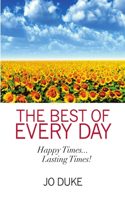 The Best of Every Day: (English)