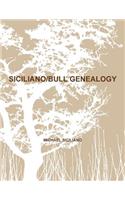 Siciliano/Bull Genealogy: (English)