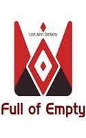 Full of Empty