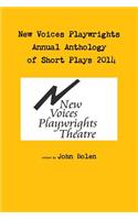 New Voices Annual Anthology of Short Plays 2014