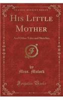 His Little Mother