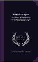 Progress Report: Comprehensive Planning Assistance Program, Grant # cpa ma 01 06 1076, July 1, 1973 - June 30, 1974