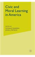 Civic and Moral Learning in America