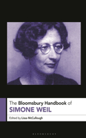 Bloomsbury Handbook of Simone Weil