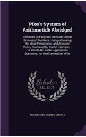 Pike's System of Arithmetick Abridged