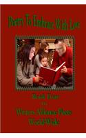 Poetry To Embrace with Love Book Four