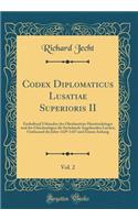 Codex Diplomaticus Lusatiae Superioris II, Vol. 2
