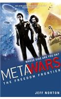 MetaWars: The Freedom Frontier