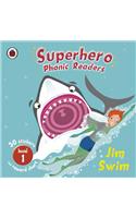 Superhero Phonic Readers: Jim Swim (Level 1)