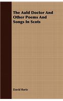 The Auld Doctor and Other Poems and Songs in Scots